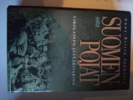 Anne-riitta Isohella : Suomen pojat - virolainen jääkäritarina  v.2005  2.painos