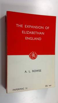 The Expansion of Elizabethan England