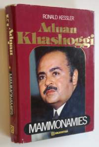 Adnan Khashoggi : mammonamies