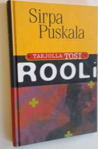 Tarjolla tosi rooli