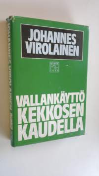 Vallankäyttö Kekkosen kaudella