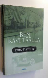 Ben kävi täällä (ERINOMAINEN)