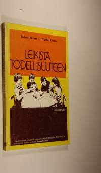 Leikistä todellisuuteen : esikouluikäisten sosiaalisen harjaannuttamisen perusteita