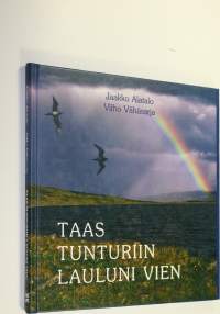 Taas tunturiin lauluni vien