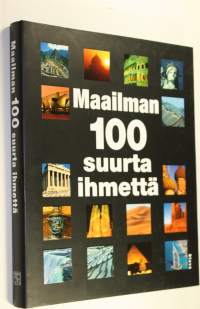 Maailman 100 suurta ihmettä