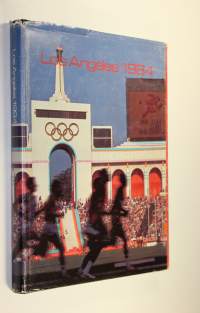 Los Angeles 1984 : olympiakirja