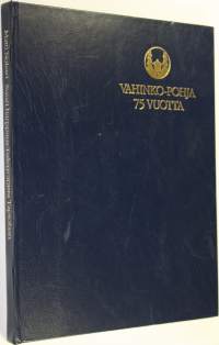 Suuri harppaus Tulenvarasta Tapiolaan : Vahinko-Pohja 1909-1984