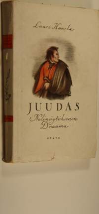 Juudas : nelinäytöksinen draama