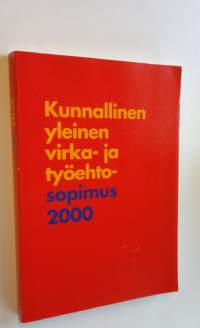 Kunnallinen yleinen virka- ja työehtosopimus 2000