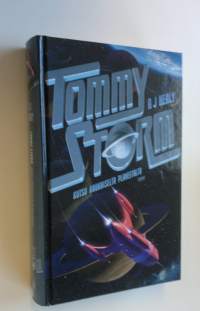 Tommy Storm : kutsu kaukaiselta planeetalta (UUSI)
