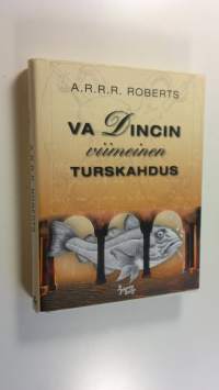 Va Dincin viimeinen turskahdus, eli, Eda Vincin kolja, eli, Kolja-Kola (UUSI)