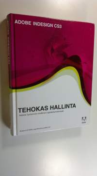 Adobe InDesign CS3 : tehokas hallinta (ERINOMAINEN)