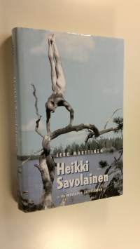 Heikki Savolainen : voimistelun jättiläinen (ERINOMAINEN)