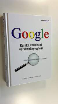 Google : kuinka varmistat verkkonäkyvyytesi (ERINOMAINEN)