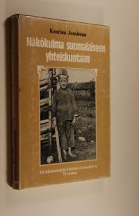 Näkökulma suomalaiseen yhteiskuntaan : Köyhäinhoitolehti-Huoltaja-Sosiaaliturva 1912-1987