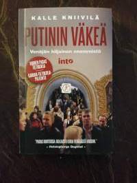 Putinin väkeä. Venäjän hiljainen enemmistö