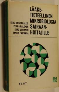 Lääketieteellinen mikrobiologia sairaanhoitajille