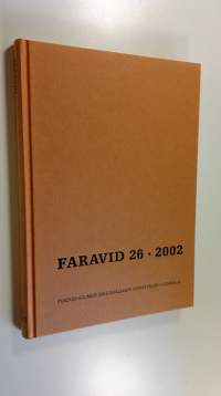 Faravid 26/2002 : Pohjois-Suomen historiallisen yhdistyksen vuosikirja