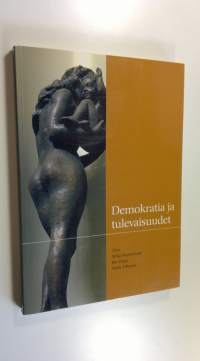 Demokratia ja tulevaisuudet