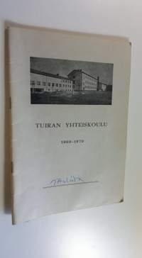 Tuiran yhteiskoulu 1969-1970