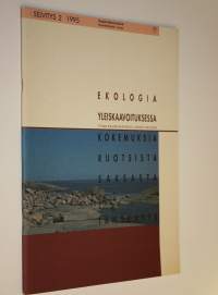 Ekologia yleiskaavoituksessa : kokemuksia Ruotsista, Saksasta ja Tanskasta