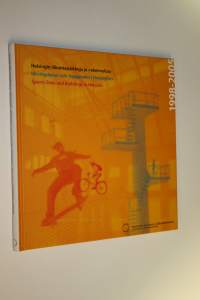 Helsingin liikuntapaikkoja ja -rakennuksia = Idrottsplatser och -byggnader i Helsingfors = Sport sites and buildings in Helsinki