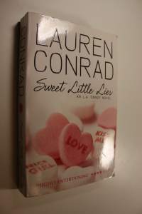 Sweet little lies : an L. A. candy novel
