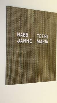 Nabb, Janne &amp; Teeri, Maria