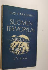 Suomen Termopylai : runoja Karjalan vartiolla