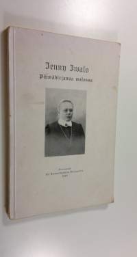 Jenny Ivalo : päiväkirjansa valossa