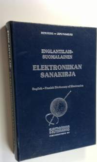 Englantilais-suomalainen elektroniikan sanakirja = English-Finnish dictionary of electronics