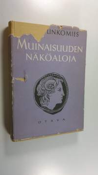 Muinaisuuden näköaloja