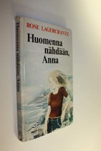 Huomenna nähdään, Anna