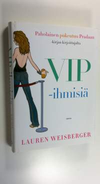 VIP-ihmisiä