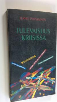 Tulevaisuus kriisissä