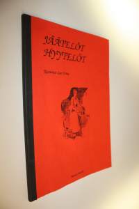 Jäätelöt, hyytelöt