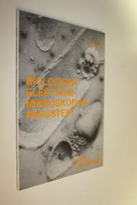 Biologisen elektronimikroskopian perusteet