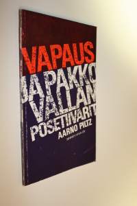 Vapaus ja pakkovallan posetiivarit