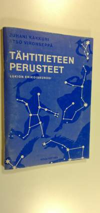 Tähtitieteen perusteet : Lukion erikoiskurssi