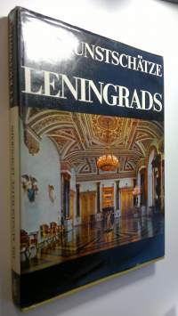 Die Kungstschätze Leningrads und seiner umgebung