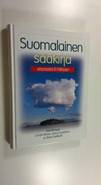 Suomalainen sääkirja : etanasta El Ninoon