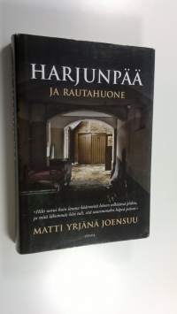 Harjunpää ja rautahuone
