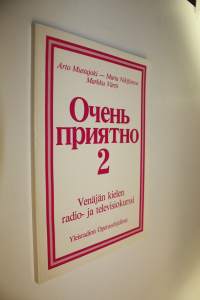 Ocen&#039; prijatno : Venäjän kielen radio- ja televisiokurssi 2