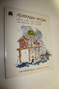 Asukkaiden Helsinki : asuntorakentamisen ideakilpailun satoa