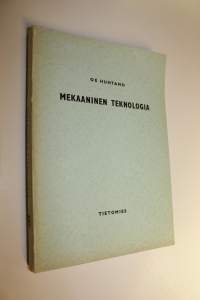 Mekaaninen teknologia