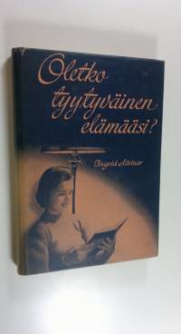 Oletko tyytyväinen elämääsi