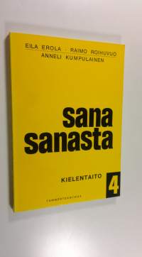 Sana sanasta 4. osa, Kielentaito