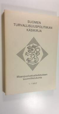Suomen turvallisuuspolitiikan käsikirja