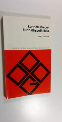 Kunnallistiede - kunnallispolitiikka (ERINOMAINEN)