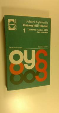 Osakeyhtiö tänään : toiminta vuoden 1978 lain mukaan 1